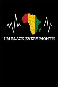 I'm Black Every Month