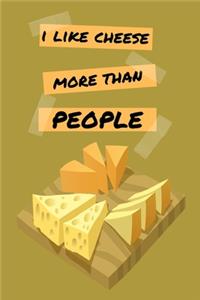 I Like Cheese More Than People