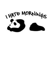 I Hate Mornings