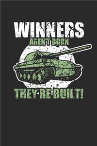 Winners aren`t born they`re built!