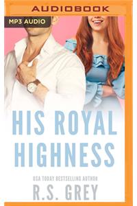 His Royal Highness