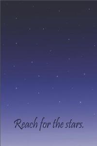 Reach for the Stars - A Morning Journal.