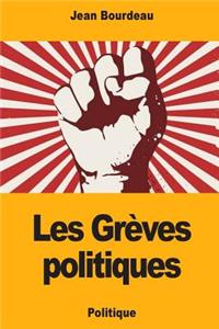 Les Grèves politiques