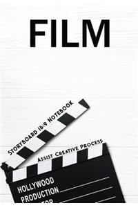 Storyboard Notebook: Film Notebook Journal,16:9 - 4 Panels with Narration Lines for Storyboard Sketchbook Ideal for Filmmakers, Advertisers, Animators, Notebook, Cinema Notebook
