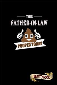 This Father-In-Law Pooped Today