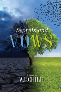 Secrets and Vows