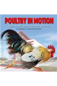 Poultry in Motion