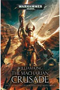 The Macharian Crusade Omnibus