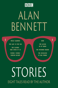 Alan Bennett: Stories