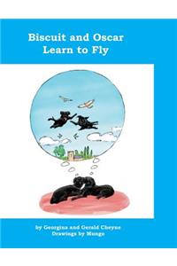 Biscuit and Oscar Learn to Fly