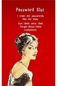 Password Slut