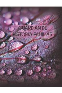 Guardián de Historia Familiar