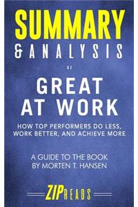 Summary & Analysis of Great at Work