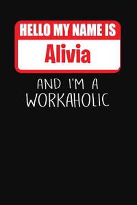 Hello My Name Is Alivia