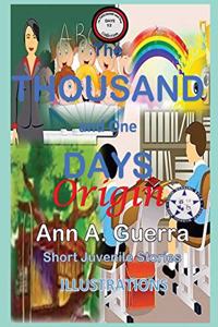 The THOUSAND and One DAYS