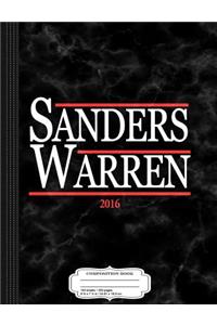 Bernie Sanders Elizabeth Warren 2016 Composition Notebook