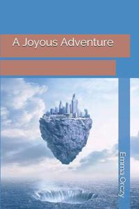 A Joyous Adventure