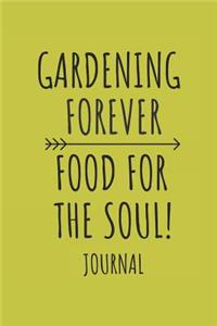 Gardening Forever Food for the Soul Journal
