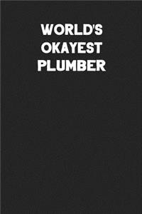 World's Okayest Plumber