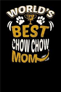 World's Best Chow Chow Mom