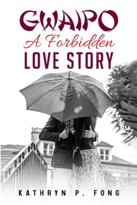 GWAIPO - A Forbidden Love Story