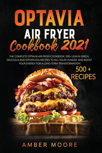 Optavia Air Fryer Cookbook 2021