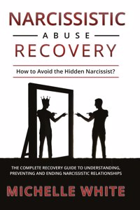 Narcissistic Abuse Recovery