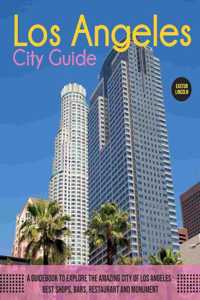 Los Angeles City Guide