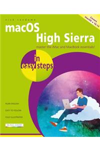 Macos High Sierra in Easy Steps