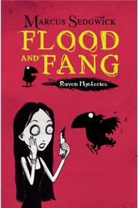 Raven Mysteries: Flood and Fang