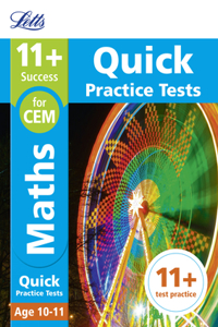 Letts 11+ Success - 11+ Maths Quick Practice Tests: For the Cem Tests