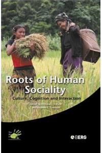 Roots of Human Sociality