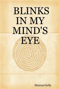 Blinks in My Mind's Eye