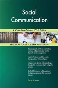 Social Communication A Complete Guide - 2020 Edition