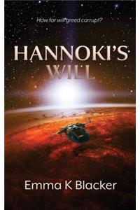 Hannoki's Will