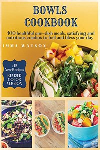 Bowls Cookbook