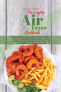 The Complete Air fryer Cookbook