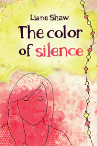 Color of Silence
