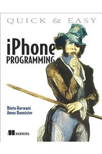 Quick & Easy iPhone Programming