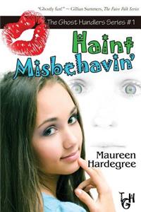 Haint Misbehavin'