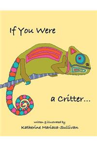 If You Were a Critter