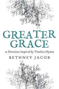 Greater Grace