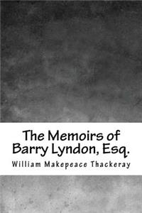 The Memoirs of Barry Lyndon, Esq.