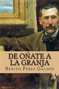 de Oñate a la Granja (Spanish Edition)
