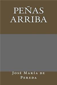 Peñas arriba (Spanish Edition)