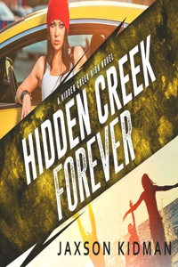 Hidden Creek Forever