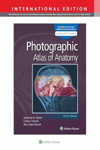 Photographic Atlas of Anatomy 9e Lippincott Connect International Edition Print Book and Digital Access Card Package