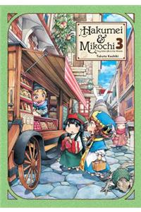 Hakumei & Mikochi: Tiny Little Life in the Woods, Vol. 3