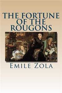 The Fortune of the Rougons