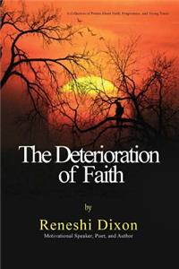 The Deterioration of Faith